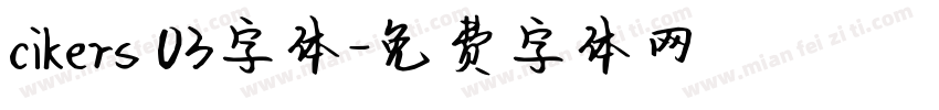 cikers 03字体字体转换